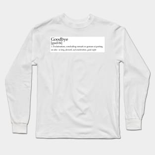 Sound of Music Goodbye Dictionary Entry Long Sleeve T-Shirt
